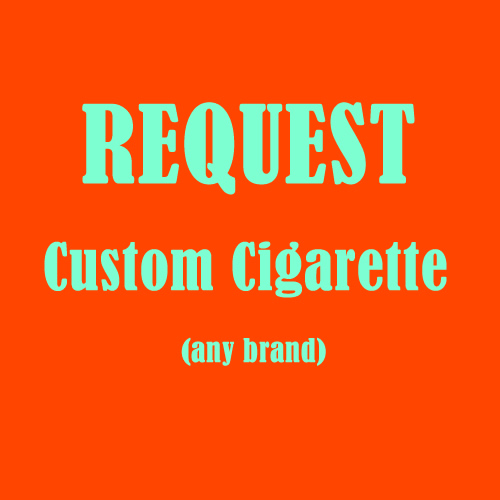 Custom Cigarette Delivery (any brand) ONWHEEL